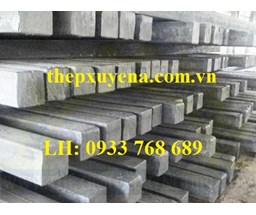 THÉP VUÔNG ĐẶC GIÁ RẺ Ở TẠI PHÚ YÊN -QUY NHƠN -BÌNH ĐỊNH