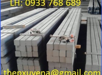 THÉP VUÔNG ĐẶC GIÁ RẺ Ở TẠI BÌNH DƯƠNG - BÌNH PHƯỚC